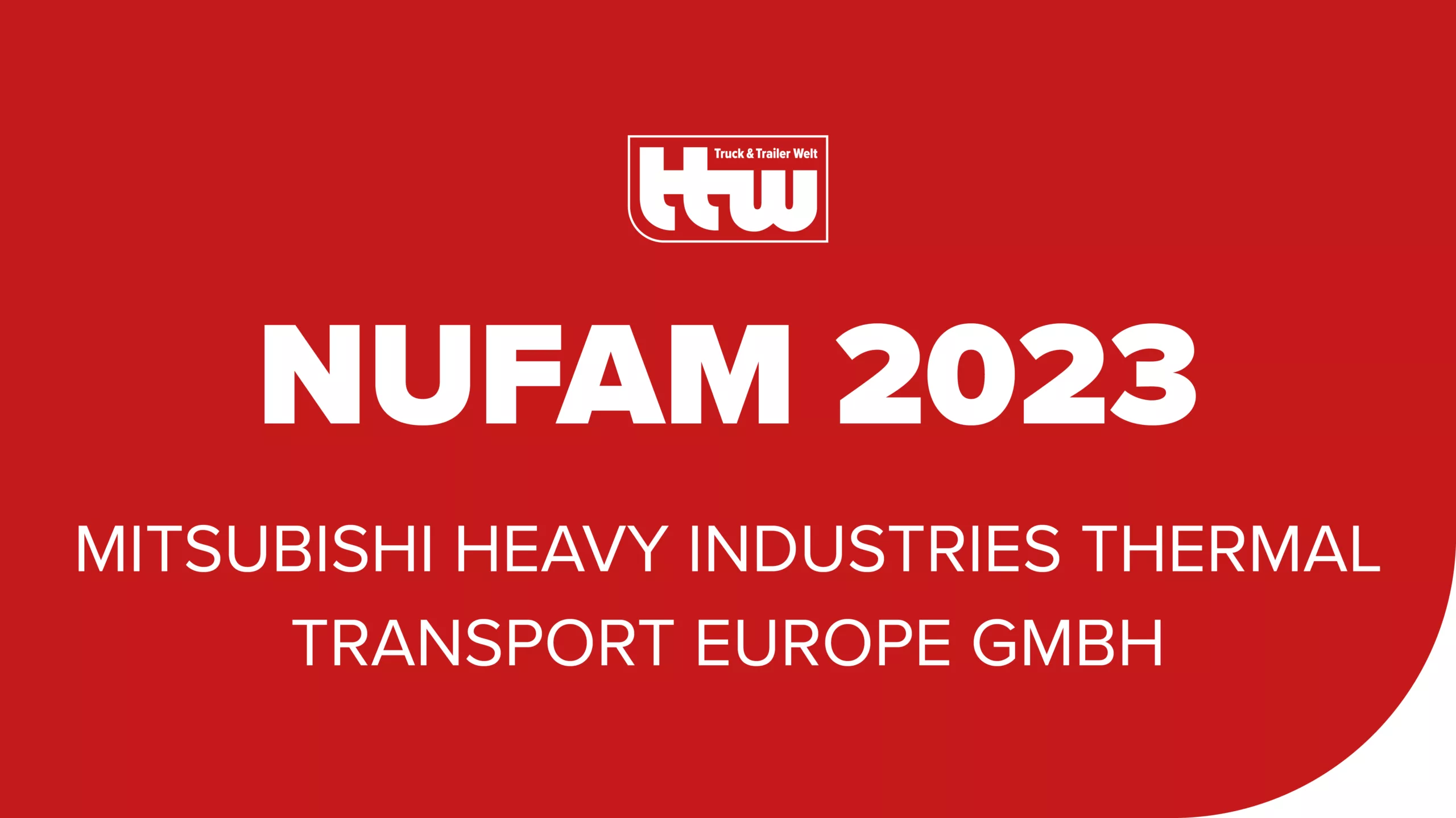 NUFAM 2023 • Mitsubishi Heavy Industries Thermal Transport Europe GmbH
